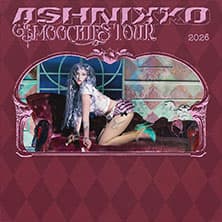 Ashnikko - Smoochies Tour Support: Olga Myko