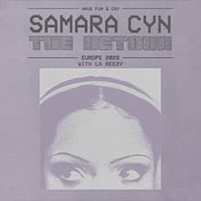 Samara Cyn - The Detour - Support: La Reezy